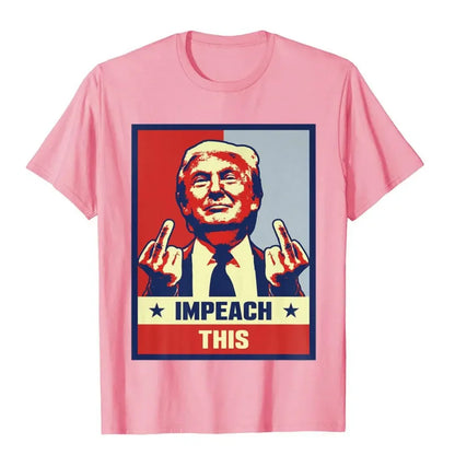 IMPEACH THIS Trump t-shirt